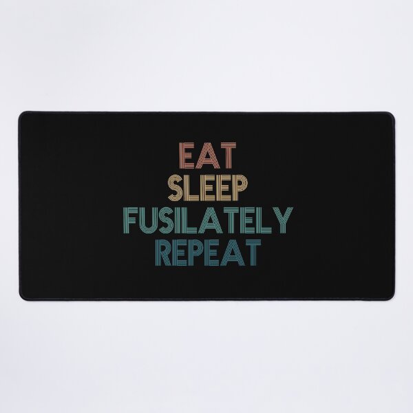 Item preview, Eat Sleep Fusilately Repeat - Gift For Fusilately Fans designed and sold by kindxinn.