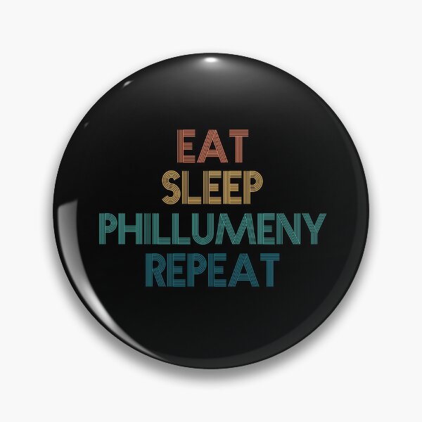 Item preview, Eat Sleep Phillumeny Repeat - Gift For Phillumeny Fans designed and sold by kindxinn.