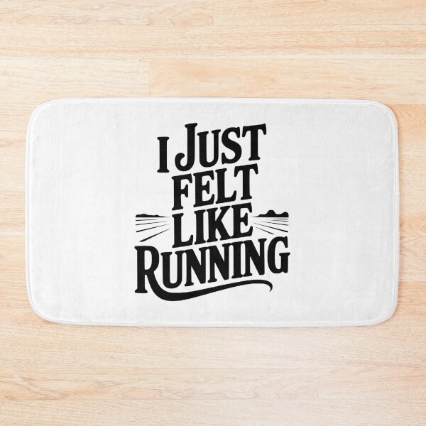 Item preview, I Just Felt Like Running designed and sold by Frank Ring.