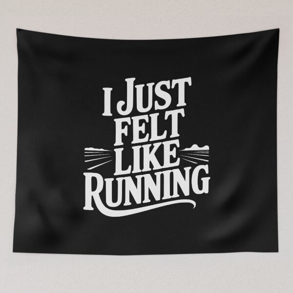Item preview, I Just Felt Like Running designed and sold by Frank Ring.