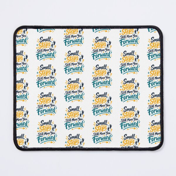 Item preview, Small Steps Move You Forward designed and sold by PriyankaSonara.