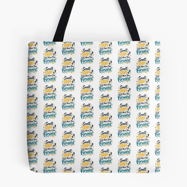 Item preview, Small Steps Move You Forward designed and sold by PriyankaSonara.