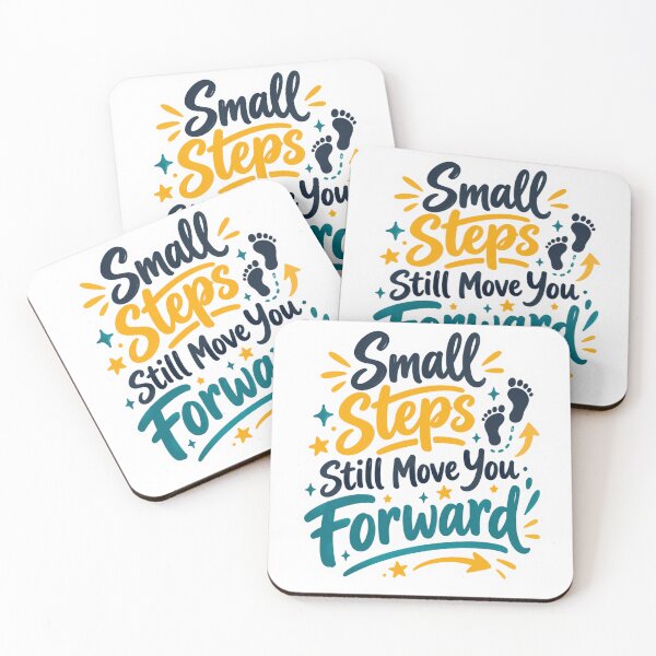 Item preview, Small Steps Move You Forward designed and sold by PriyankaSonara.