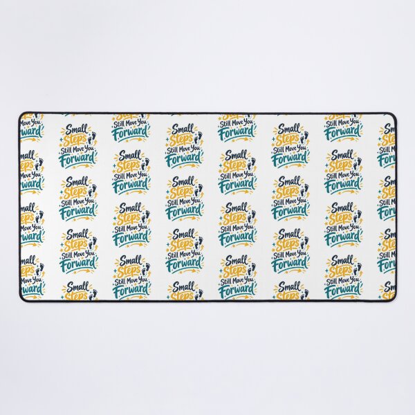 Item preview, Small Steps Move You Forward designed and sold by PriyankaSonara.