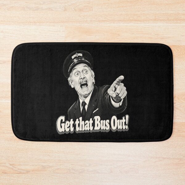 Item preview, Get That Bus Out designed and sold by celinamnxngol.