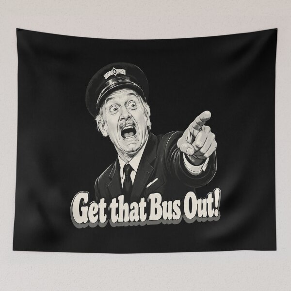Item preview, Get That Bus Out designed and sold by celinamnxngol.