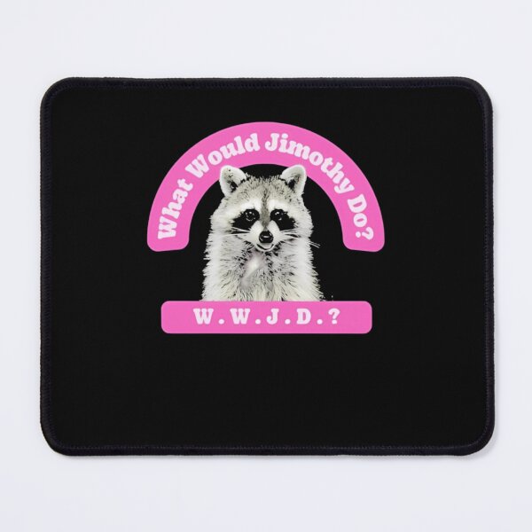Item preview, What Would Jimothy Do designed and sold by AARABwino.