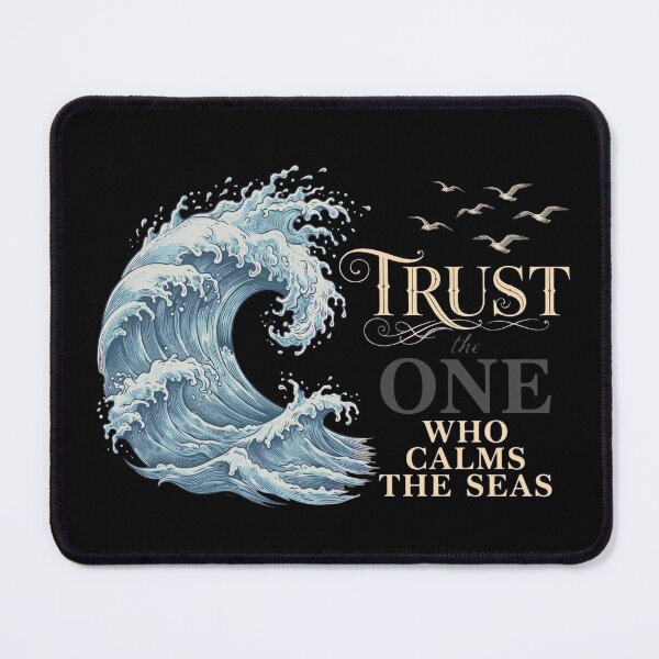 Item preview, Trust The One Who Calms The Seas Christian Ocean Quote Art designed and sold by Vibe-Vary.