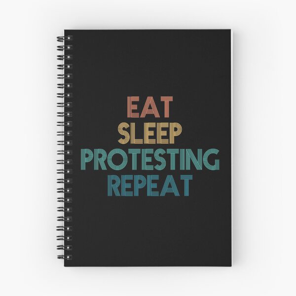 Item preview, Eat Sleep Protesting Repeat - Gift For Protesting Fans designed and sold by kindxinn.
