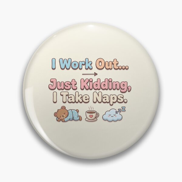 Item preview, I Work Out... Just Kidding, I Take Naps - Gym Humour designed and sold by Glitchart66.