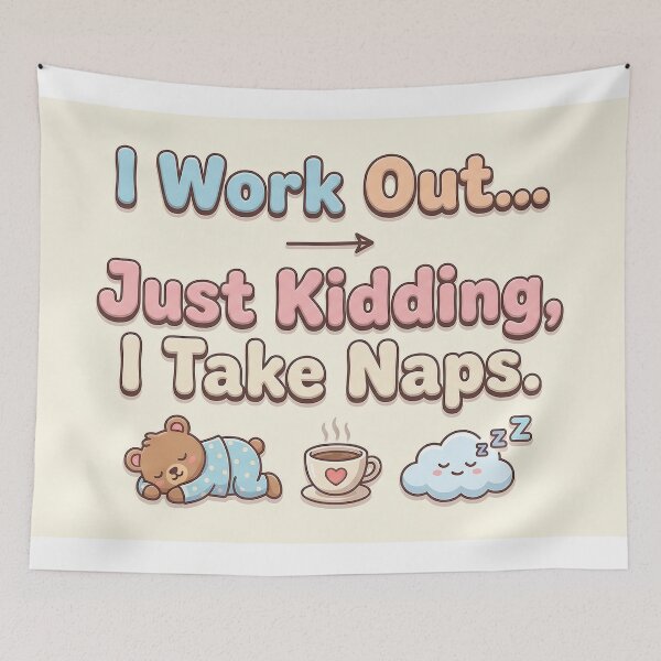 Item preview, I Work Out... Just Kidding, I Take Naps - Gym Humour designed and sold by Glitchart66.