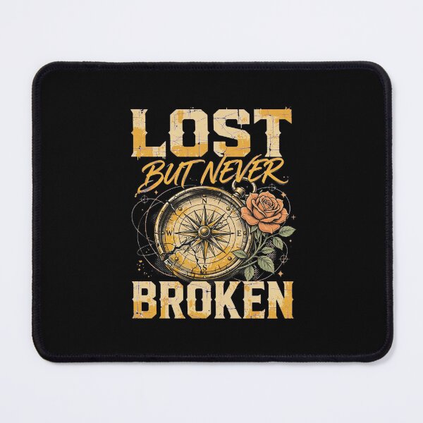 Item preview, Lost But Never Broken Vintage Compass Rose Quote Art designed and sold by Vibe-Vary.