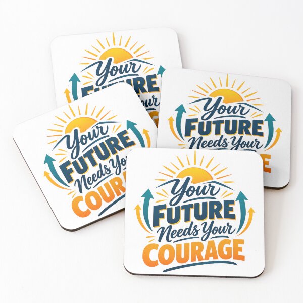 Item preview, Your Future Needs Courage Today designed and sold by PriyankaSonara.