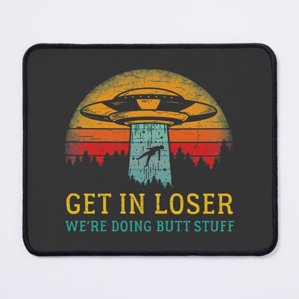 Item preview, Get In Loser Alien Funny Vintage Sci-Fi Humorous Retro Gift Design designed and sold by Limibp.