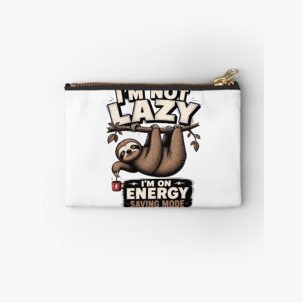 Item preview, I'm Not Lazy, I'm On Energy Saving Mode – Funny Sloth designed and sold by Cavalier-org.