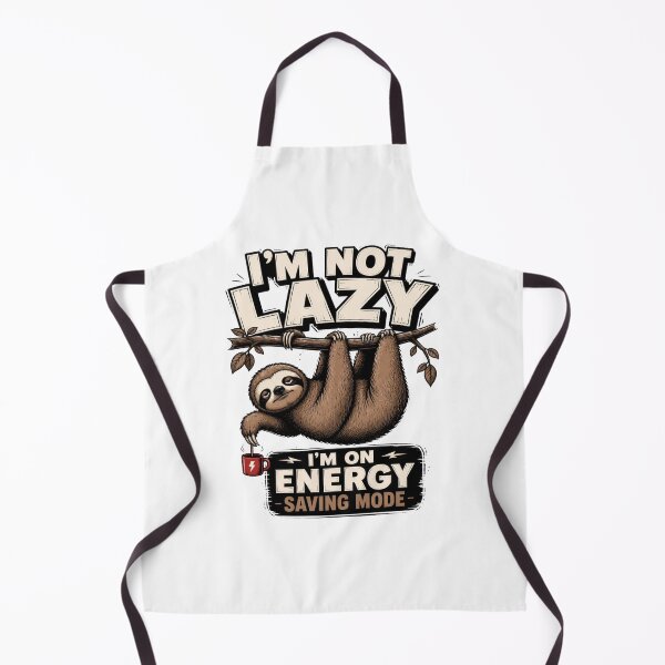 Item preview, I'm Not Lazy, I'm On Energy Saving Mode – Funny Sloth designed and sold by Cavalier-org.