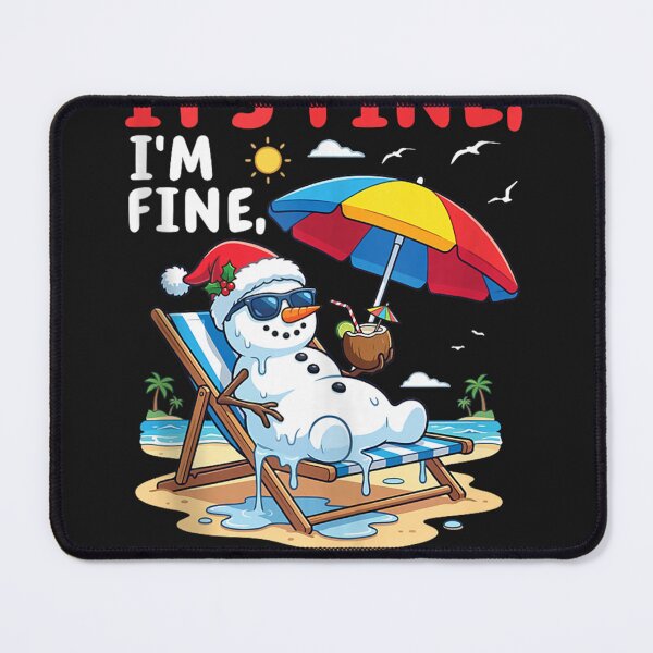 Item preview, Snowman Summer Christmas Its Fine Im Fine Everythings Fine designed and sold by vetr772.