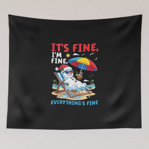 Item preview, Snowman Summer Christmas Its Fine Im Fine Everythings Fine designed and sold by vetr772.