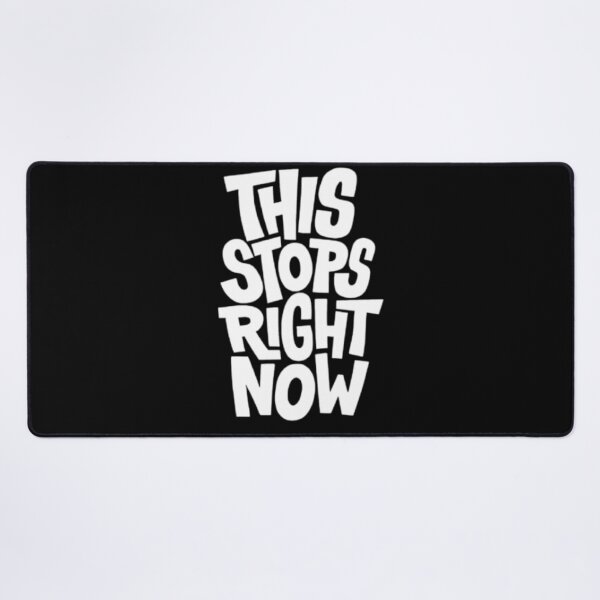 Item preview, Bold Typography and Direct Message – This Stops Right Now designed and sold by WATEKE.