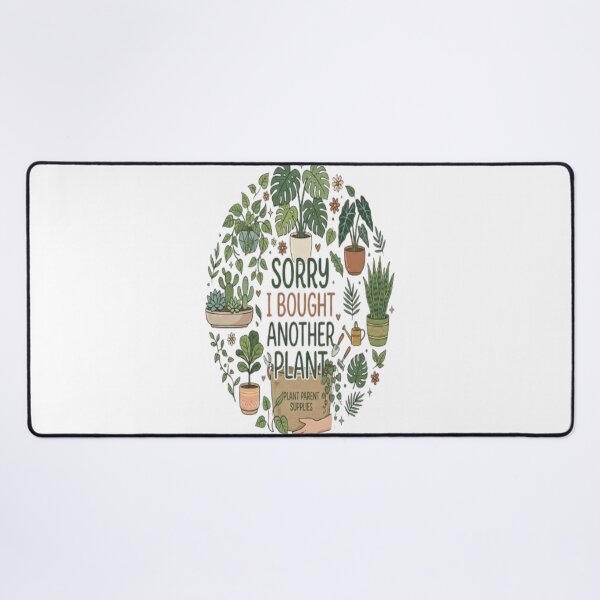 Item preview, Sorry I Bought Another Plant Funny Houseplant Lover Gift designed and sold by ArtsyElegance4U ⭐⭐⭐⭐⭐.
