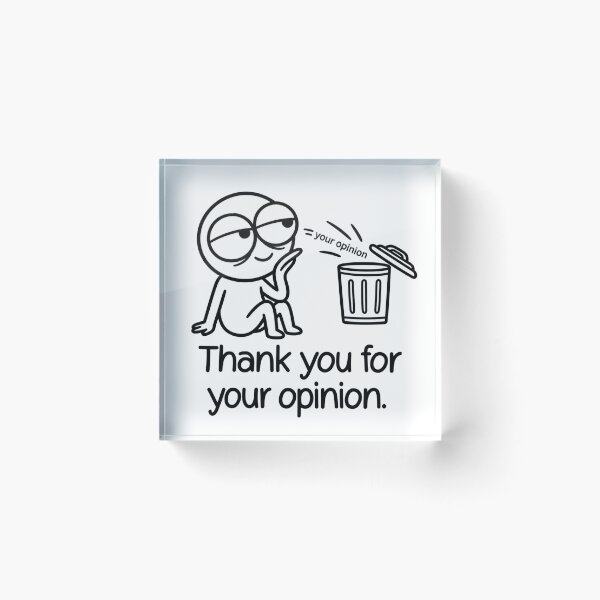 Item preview, Thank you for your opinion / Funny sarcastic doodle  designed and sold by Kreative-Hub.