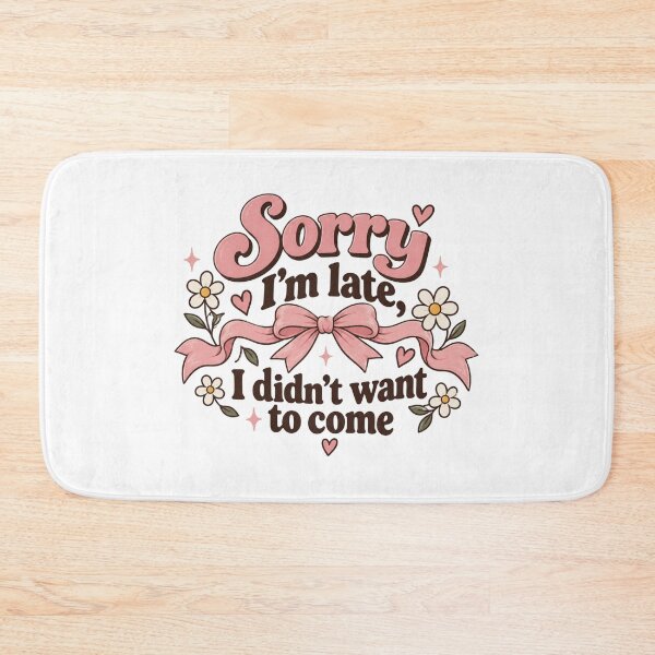 Item preview, Sorry I'm Late designed and sold by Jamayo56.