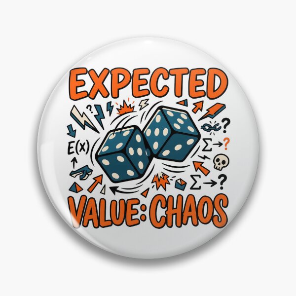 Item preview, Expected Value Meets Chaos Theory Graphic designed and sold by Brain Fog Lab.