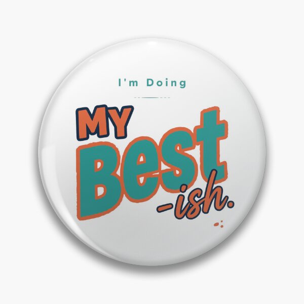 Item preview, I'mm Doing My Best -ish. designed and sold by Geordesign.