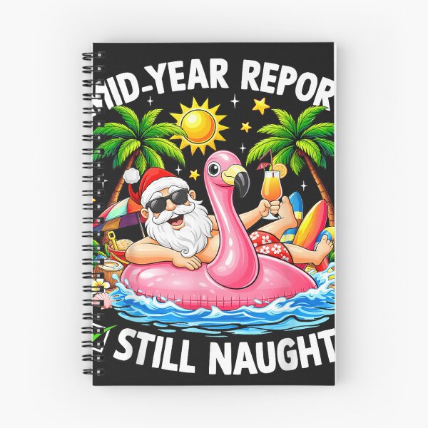 Item preview, Mid Year Report Still Naughty Funny Christmas in July Santa designed and sold by vetr772.