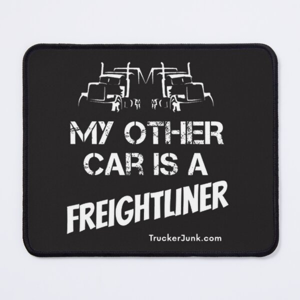 Item preview, Funny Freightliner Truck Quote Design for Truck Enthusiasts and Drivers designed and sold by matrixyt.