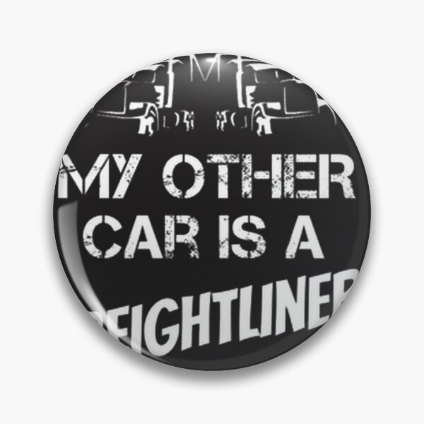 Item preview, Funny Freightliner Truck Quote Design for Truck Enthusiasts and Drivers designed and sold by matrixyt.