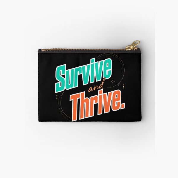 Item preview, Survive and Thrive  designed and sold by Geordesign.