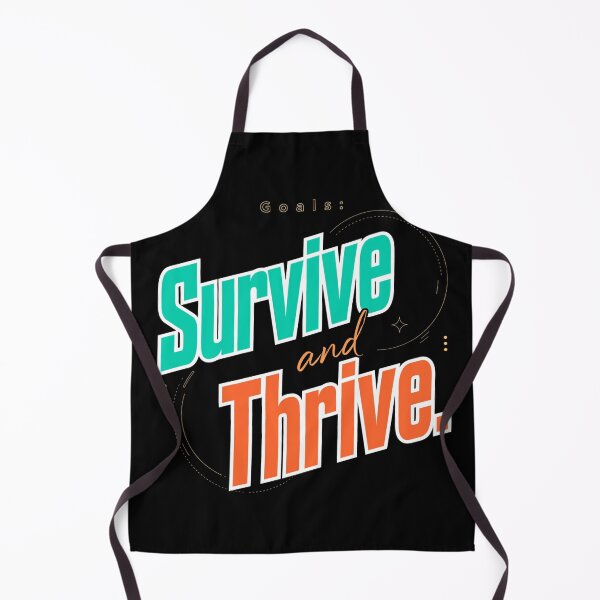 Item preview, Survive and Thrive designed and sold by Geordesign.