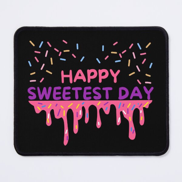 Item preview, Happy Sweetest Day designed and sold by HiPatti.