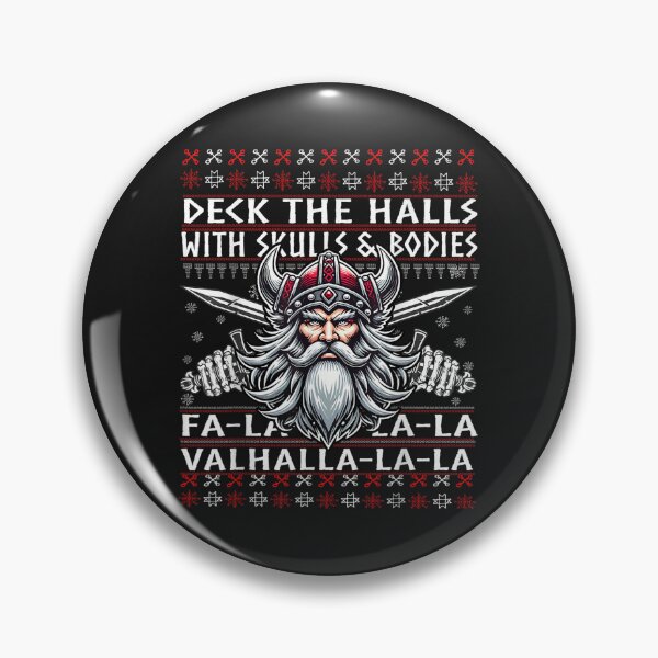 Item preview, Deck The Halls With Skulls And Bodies Funny Viking Christmas designed and sold by vetr772.