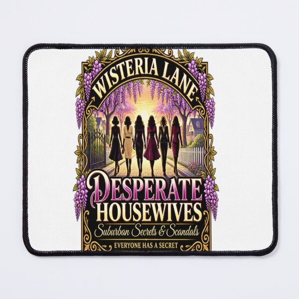 Item preview, desperate housewives designed and sold by CatLovers Studio.