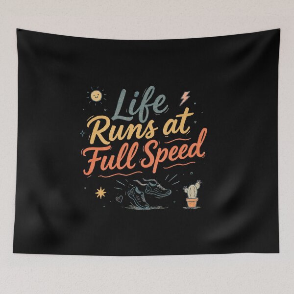 Item preview, Life Runs at Full Speed designed and sold by mirciashop.