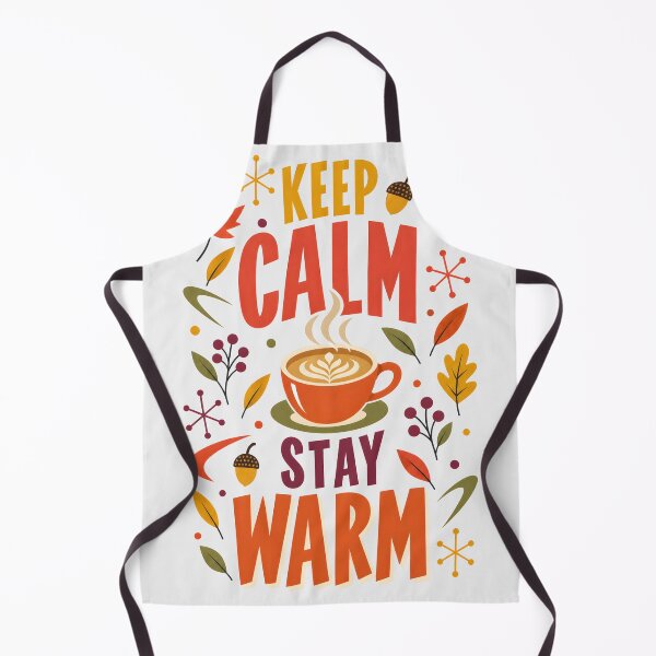 Item preview, Keep Calm and Stay Warm Retro Autumn Vibes designed and sold by MagicTheDog.