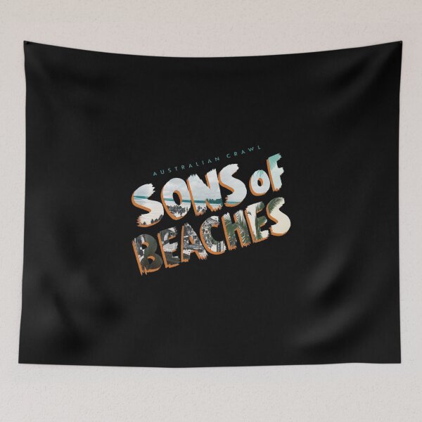 Item preview, Sonss of Beachess Australian Crawls designed and sold by EvanderGrimm.