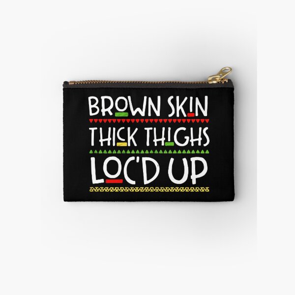 Item preview, Brown Skin Thick Thighs Locd Up Cultural Art designed and sold by papahholiday.