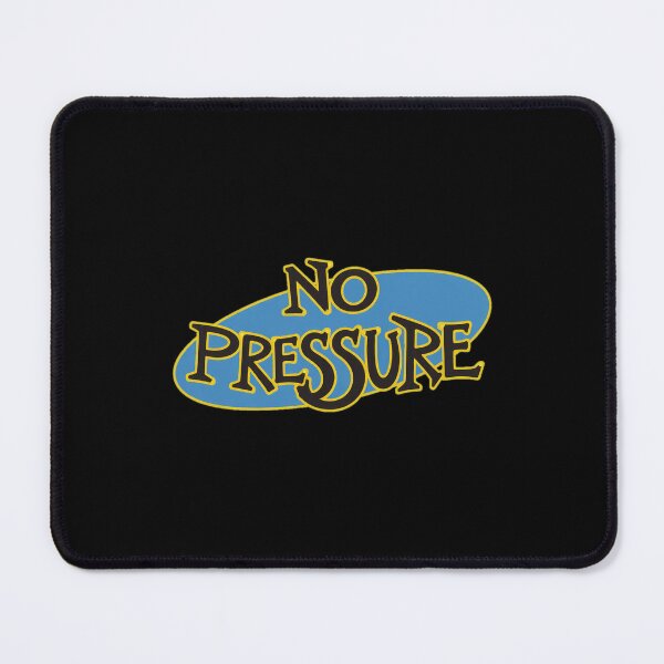 Item preview, NO PRESSURES designed and sold by LysandraSincla.