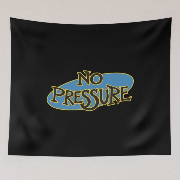 Item preview, NO PRESSURES designed and sold by LysandraSincla.