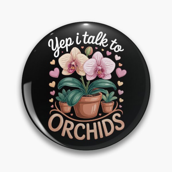 Item preview, Yep I Talk to Orchids   designed and sold by jkrphoto.