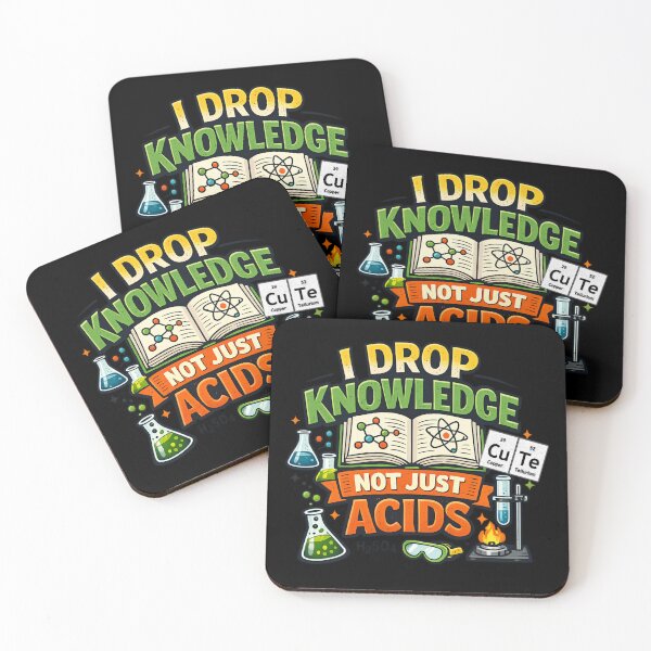 Item preview, I Drop Knowledge Not Just Acids – Funny Chemistry Science designed and sold by SidTastic .