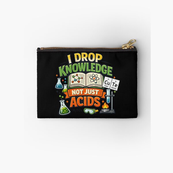 Item preview, I Drop Knowledge Not Just Acids – Funny Chemistry Science designed and sold by SidTastic .