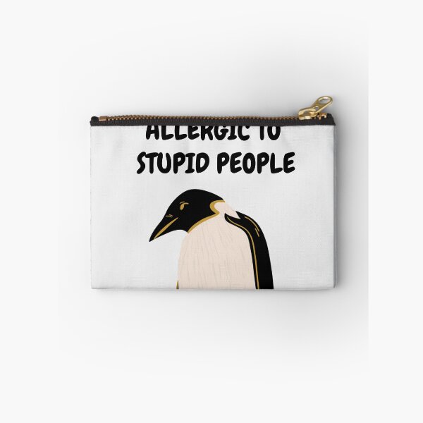 Item preview, Allergic to stupid people funny sarcastic penguin  designed and sold by Jazzytouch.