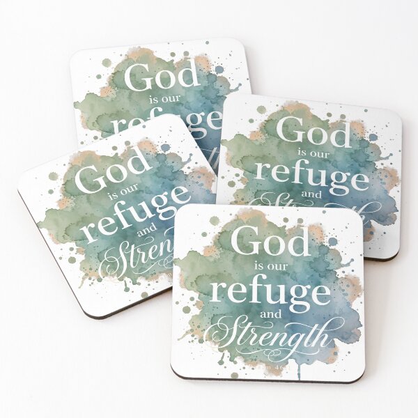 Item preview, God Is Our Refuge And Strength Psalm 46 1 Christian Quote Art designed and sold by Vibe-Vary.
