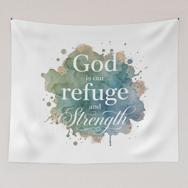 Item preview, God Is Our Refuge And Strength Psalm 46 1 Christian Quote Art designed and sold by Vibe-Vary.