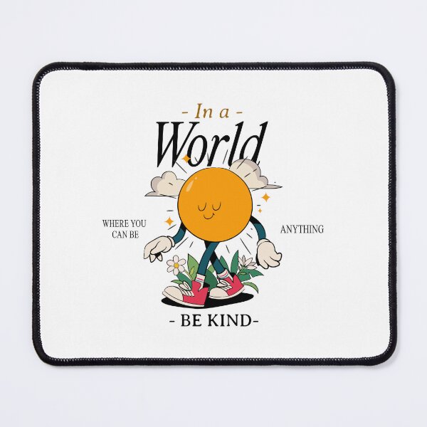 Item preview, Be Kind - Sun Character designed and sold by chatzous.