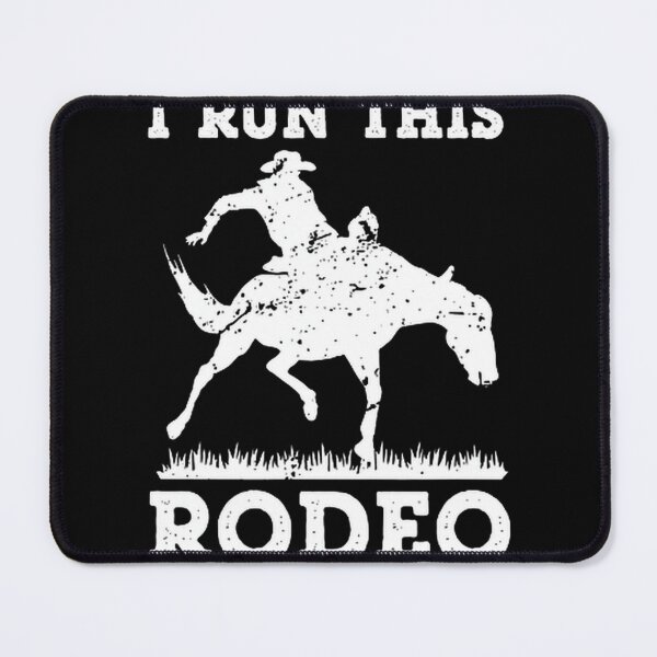 Item preview, I Run This Rodeo Western Country Style Graphic Design designed and sold by hannahnormann.